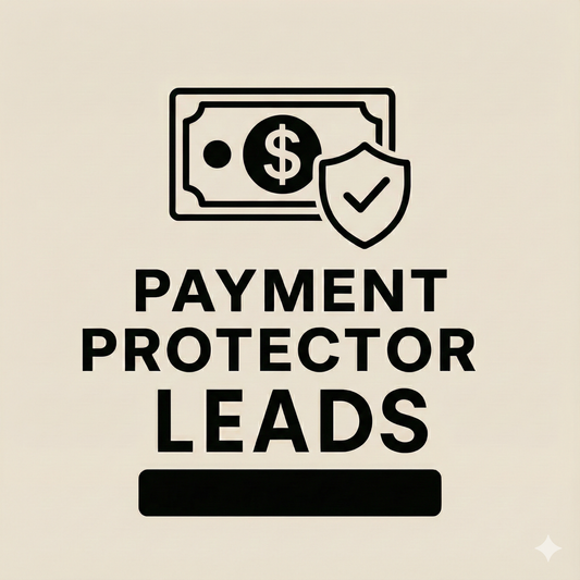 Exclusive Payment Protection Leads (State-Targeted)